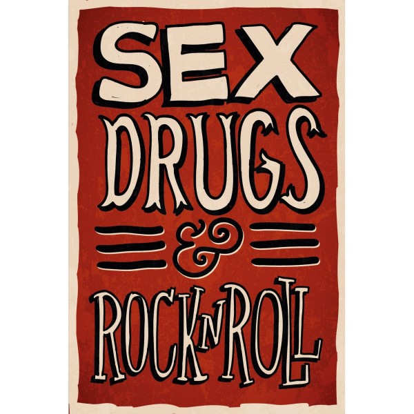Sex Drugs And Rock N Roll Retroborden