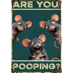 Are You Pooping? Muis