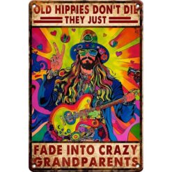 Old Hippies Don't Die - They Just Fady Into Crazy Grandparents